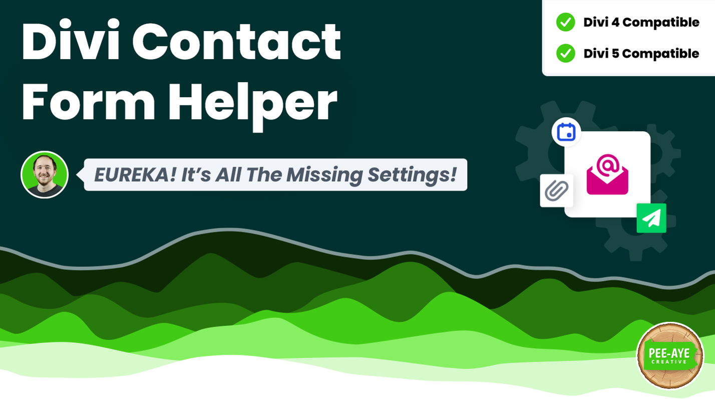 Divi Contact Form Helper — the form plugin Divi users actually need