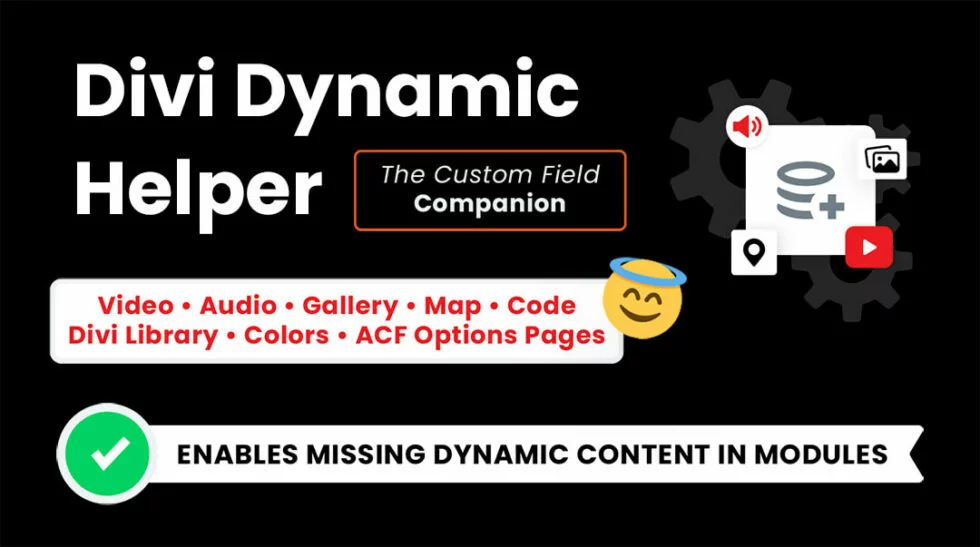 Divi Dynamic Content Helper, the dynamic content extension for Divi