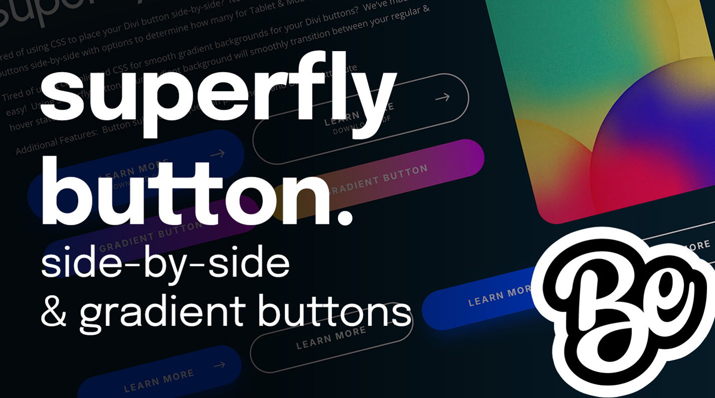 Superfly Button, the multi-button Divi module with animated gradients